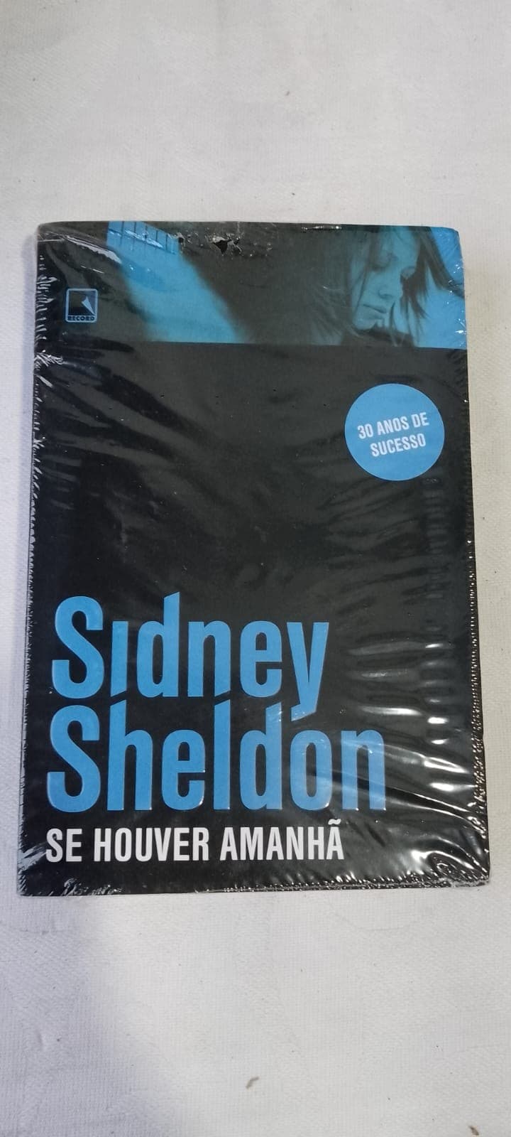Livro Se Houver Amanhã Sidney Sheldon Editora Record